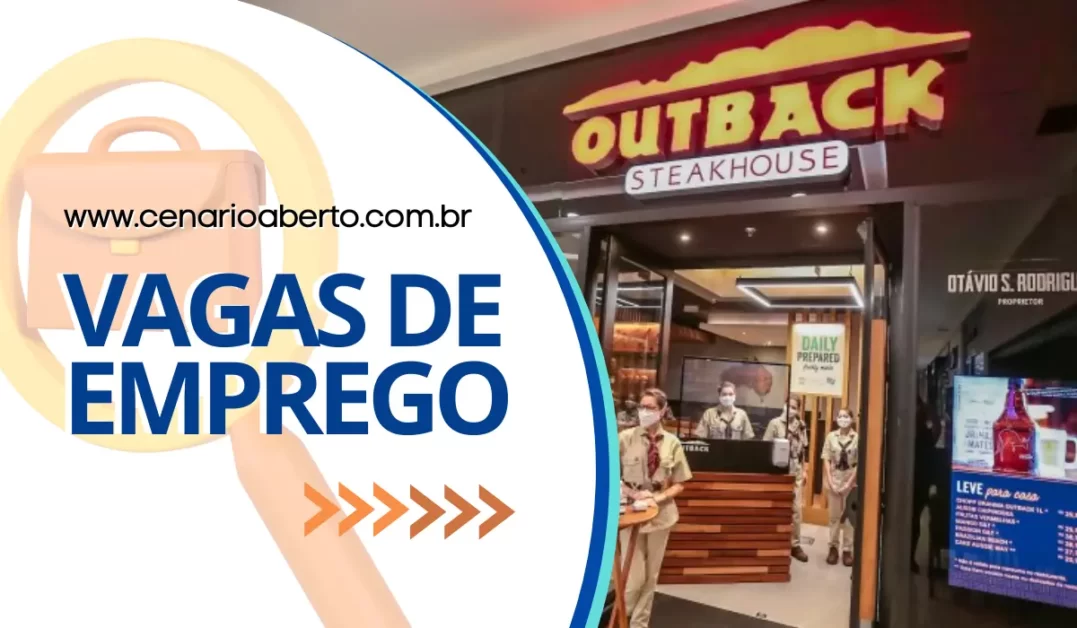 Lees meer over het artikel Outback vagas de emprego: salários de 1.200 a 6.500 mensais!