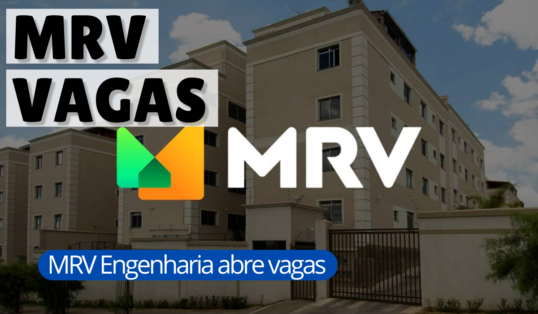 Leia mais sobre o artigo MRV engenharia vagas: salários ultrapassam 15 mil reais!