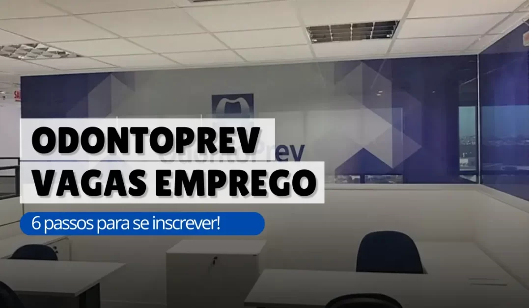 Odontoprev Vagas Emprego - Cenário Aberto