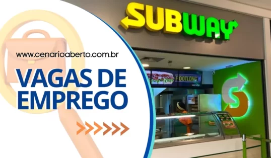 Leia mais sobre o artigo Subway trabalhe conosco: Atendente, Supervisor de Turno, Atendente de Caixa, Auxiliar de Limpeza, Cozinheiro, entre muitos outros.