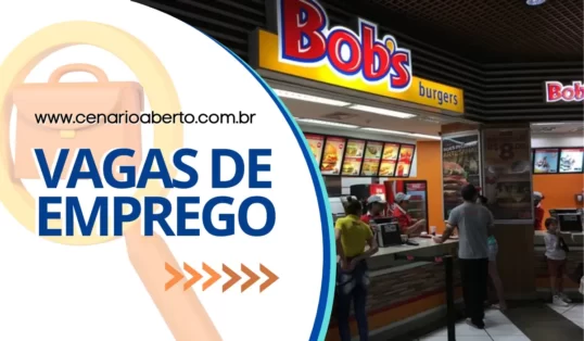 Leia mais sobre o artigo Bobs trabalhe conosco: salários ultrapassam os 3 mil reais!