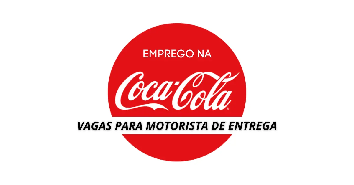 Motorista de Entrega - Coca Cola